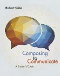 Composing To Communicate Students Guide