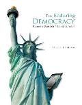 The Enduring Democracy (Book Only)
