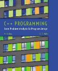 C++ Programming From Problem Analysis to Program Design 7th Edition