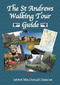 The St Andrews Walking Tour Guide