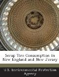 Scrap Tire Consumption in New England and New Jersey