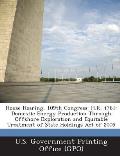 House Hearing, 109th Congress: H.R. 4761: Domestic Energy Production Through Offshore Exploration and Equitable Treatment of State Holdings Act of 20