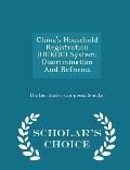 China's Household Registration (Hukou) System: Discrimination and Reforms - Scholar's Choice Edition