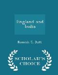England and India - Scholar's Choice Edition