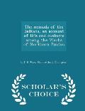 The Nomads of the Balkans, an Account of Life and Customs Among the Vlachs of Northern Pindus - Scholar's Choice Edition