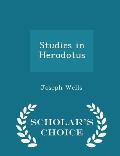 Studies in Herodotus - Scholar's Choice Edition