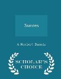 Succes - Scholar's Choice Edition