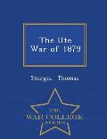 The Ute War of 1879 - War College Series