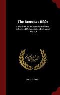 The Breeches Bible: Considered as the Basis for Remarks, Critical and Philological, on the English Language