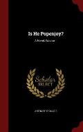 Is He Popenjoy?: A Novel, Volume 1