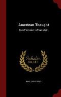 American Thought: From Puritanism to Pragmatism