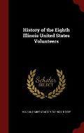 History of the Eighth Illinois United States Volunteers