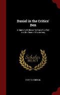 Daniel in the Critics' Den: A Reply to Professor Driver of Oxford and the Dean of Canterbury