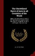 The Uncivilized Races of Men in All Countries of the World: Volume II