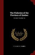 The Fisheries of the Province of Quebec: Historical Introduction