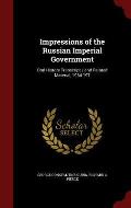 Impressions of the Russian Imperial Government: Oral History Transcript / And Related Material, 1964-197