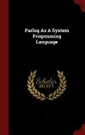 Parlog as a System Progrmming Language