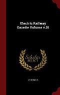 Electric Railway Gazette Volume V.01