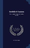 Sordello & Cunizza: Fact, Legend, Poetry Concerning Dante's