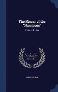 The Nigger of the Narcissus: A Tale of the Sea