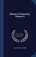 History of Chemistry, Volume 2