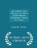 Inventaire Des Manuscrits de La Bibliotheque Nationale: Fonds de Cluni - Scholar's Choice Edition
