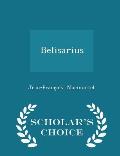Belisarius - Scholar's Choice Edition