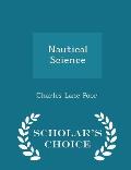 Nautical Science - Scholar's Choice Edition