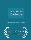 The Law of Contracts - Scholar's Choice Edition