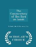 The Commentary of Ibn Ezra on Isaiah - Scholar's Choice Edition