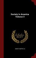 Society in America Volume 3