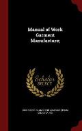 Manual of Work Garment Manufacture;