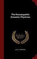 The Hom Opathic Domestic Physician