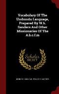 Vocabulary of the Umbundu Language, Prepared by W.H. Sanders and Other Missionaries of the A.B.C.F.M