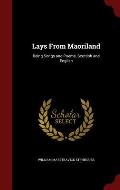 Lays from Maoriland: Being Songs and Poems, Scottish and English