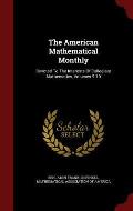 The American Mathematical Monthly: Devoted to the Interests of Collegiate Mathematics, Volumes 9-10
