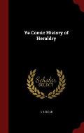 Ye Comic History of Heraldry