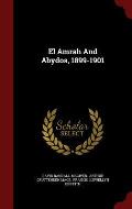 El Amrah and Abydos, 1899-1901