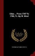 Odes ... from 1747 to 1780, Tr. by W. Nind