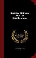 Sketches of Grange and the Neighbourhood