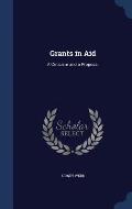 Grants in Aid: A Criticism and a Proposal