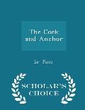 The Cock and Anchor - Scholar's Choice Edition
