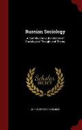 Russian Sociology: A Contribution to the History of Sociological Thought and Theory