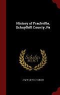 History of Frackville, Schuylkill County, Pa