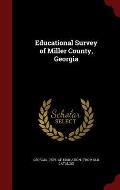 Educational Survey of Miller County, Georgia