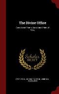 The Divine Office: Considered from a Devotional Point of View