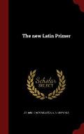 The New Latin Primer