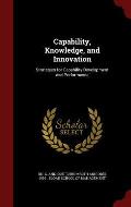 Capability, Knowledge, and Innovation: Strategies for Capability Development and Performance