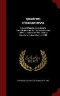 Quaderni d'Italianistica: Revue Officielle de la Soci?t? Canadienne Pour Les ?tudes Italiennes = Official Journal of the Canadian Society for It