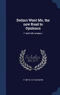 Dollars Want Me, the New Road to Opulence: A Soul Culture Lesson